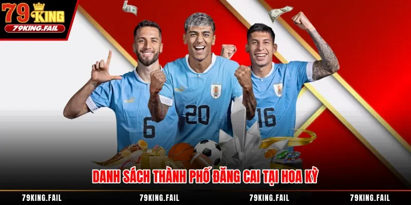 Danh sách thành phố đăng cai tại Hoa Kỳ