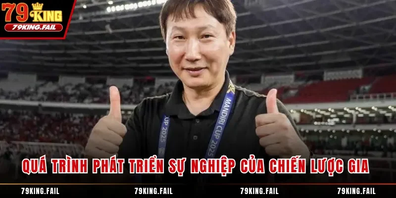 Quá trình phát triển sự nghiệp của chiến lược gia